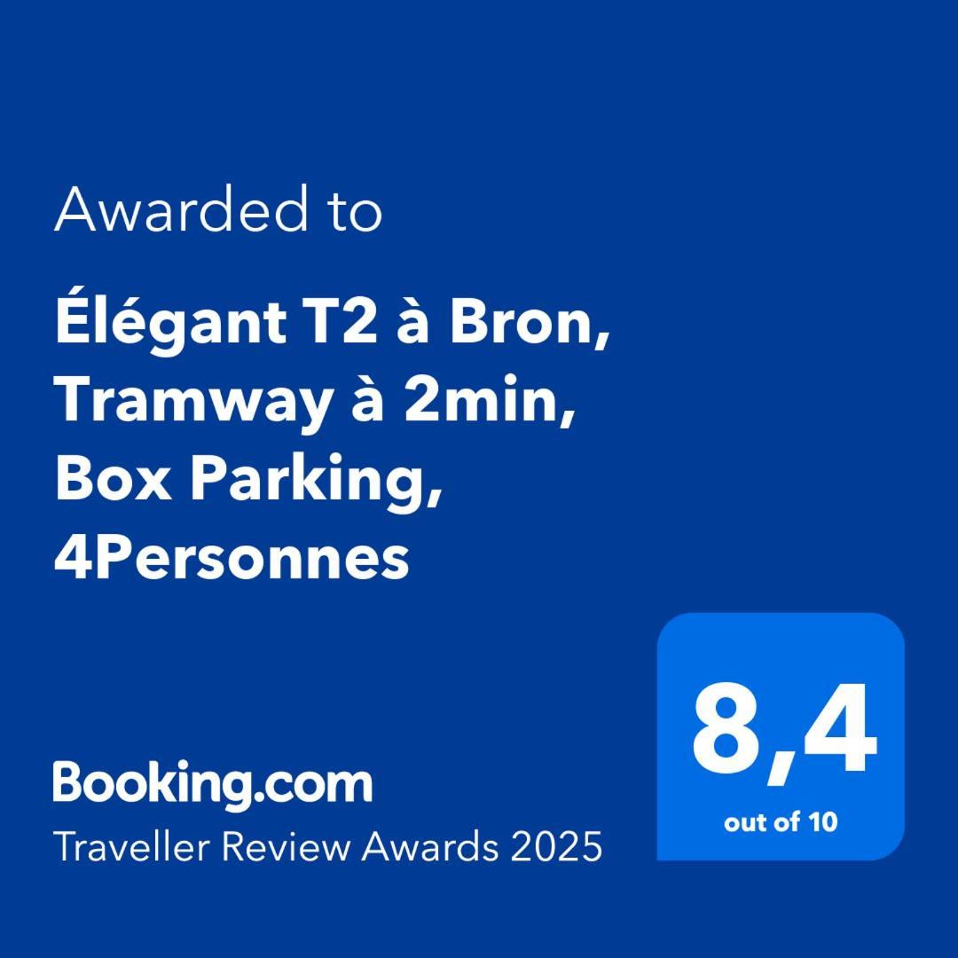 Elegant T2 A Bron, Tramway A 2Min, Box Parking, 4Personnes Apartment Exterior photo